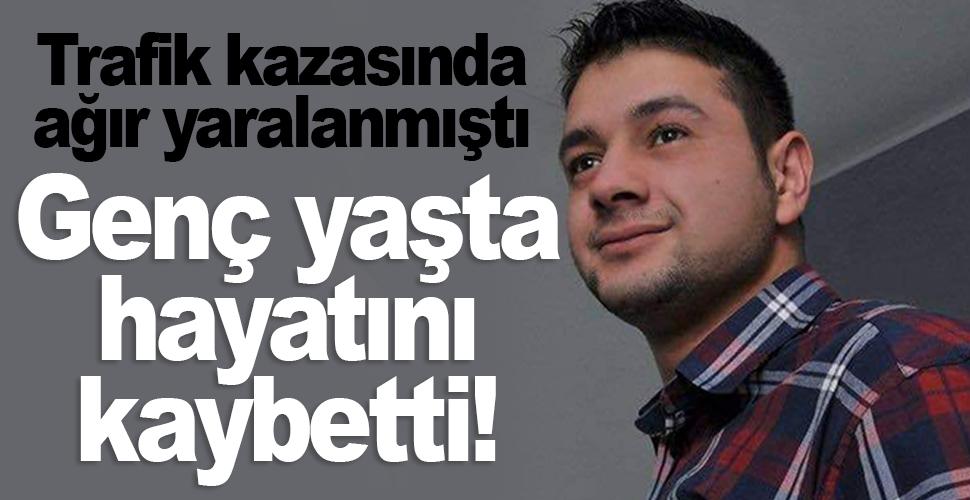 Mehmet Küçükkaya trafik kazasında hayatını kaybetti
